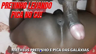 PRETINHO LEVANDO PICA NO CU! Matheus Pretinho e Pica das Galáxias TEASER
